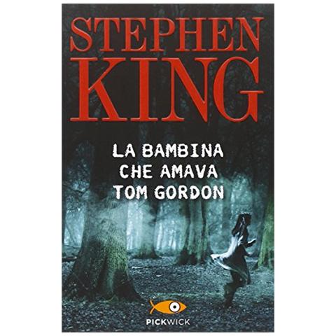 Stephen King - La bambina che amava Tom Gordon - Foto 2