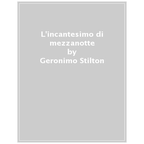 Geronimo Stilton - L'incantesimo Di Mezzanotte - Foto 1