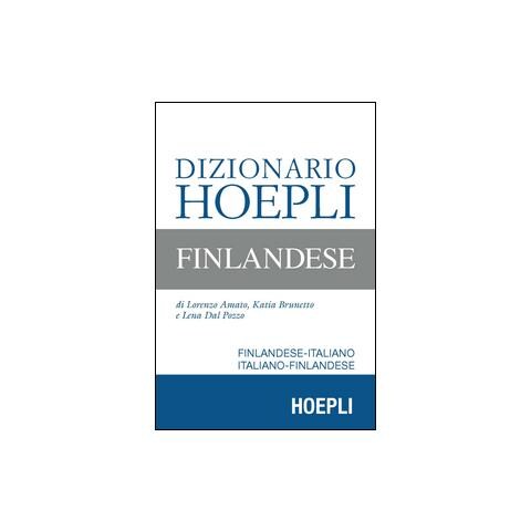 Lorenzo Amato - Dizionario Hoepli finlandese. Finlandese-italiano, italiano-finlandese - Foto 1