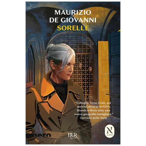 Maurizio De Giovanni - Sorelle. Una Storia Di Sara - Foto 2