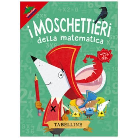 Jonny Leighton - Tabelline. I Moschettieri Della Matematica - Foto 1