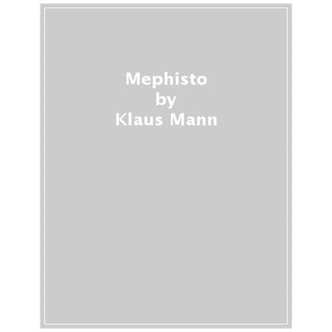 Klaus Mann - Mephisto. Romanzo Di Una Carriera - Foto 1