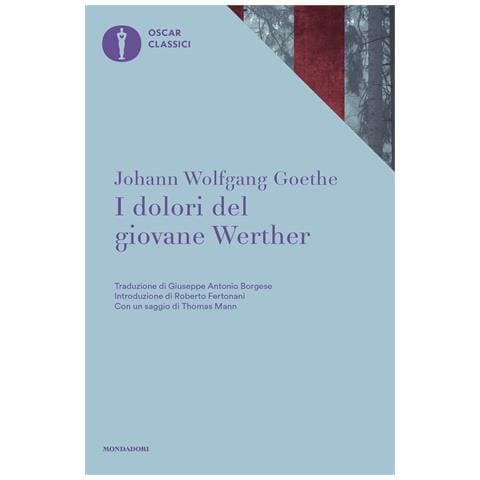 Johann Wolfgang Goethe - I dolori del giovane Werther - Foto 1