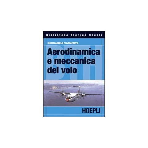 Aerodinamica e meccanica del volo - Foto 1