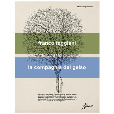 Franco Faggiani - La Compagnia Del Gelso - Foto 2