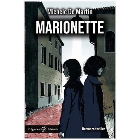 Michele De Martin - Marionette - Foto 1