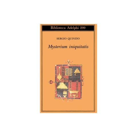 Sergio Quinzio - Mysterium iniquitatis. Le encicliche dell'ultimo papa - Foto 1