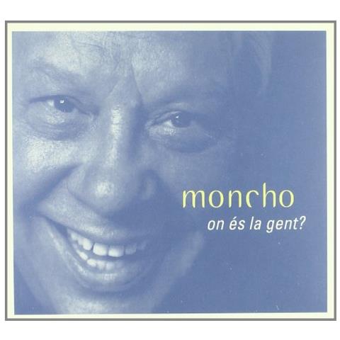 Moncho - On Es La Gent? - Foto 1