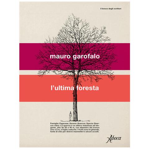 Mauro Garofalo - L'ultima Foresta - Foto 2