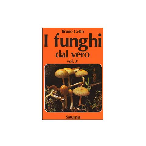 Bruno Cetto - I funghi dal vero. Vol. 3 - Foto 3