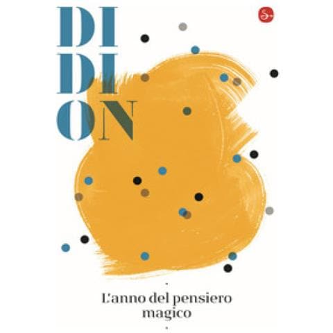 Joan Didion - L'anno Del Pensiero Magico - Foto 1