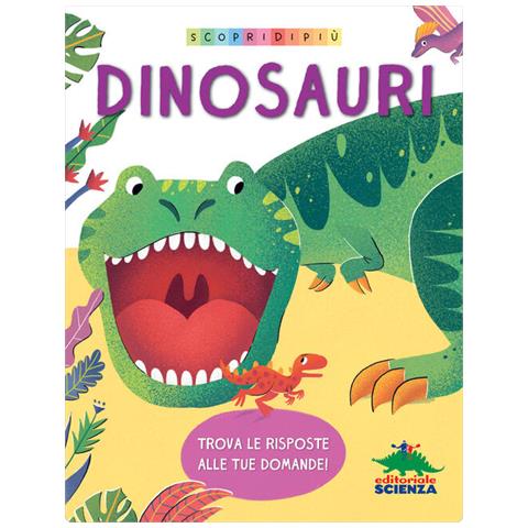 Erica Mazzero - Dinosauri. Scopri di più. Ediz. a colori - Foto 2