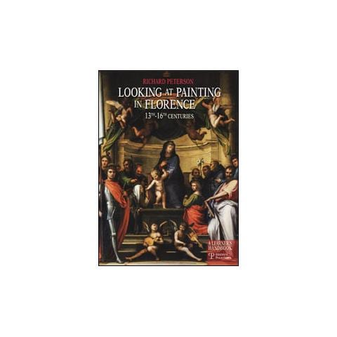 Richard Peterson - Looking at painting in Florence. 13th-16th centuries - Foto 1