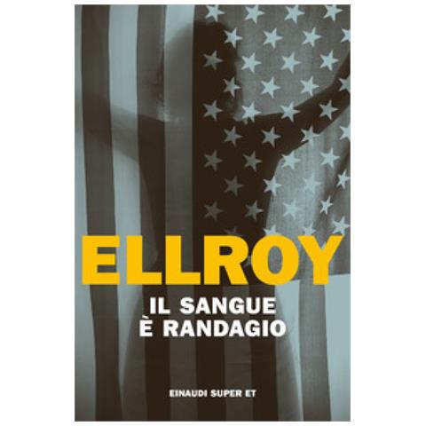 James Ellroy - Il Sangue È Randagio - Foto 1