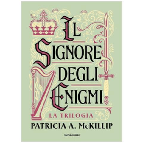 Patricia A. Mckillip - Il Signore Degli Enigmi. La Trilogia - Foto 1
