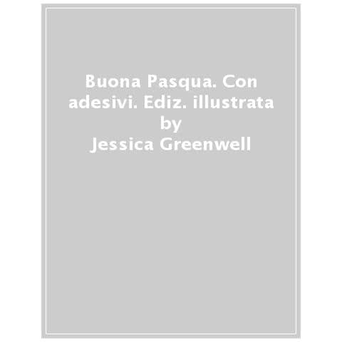 Jessica Greenwell - Buona Pasqua. Ediz. A Colori - Foto 1