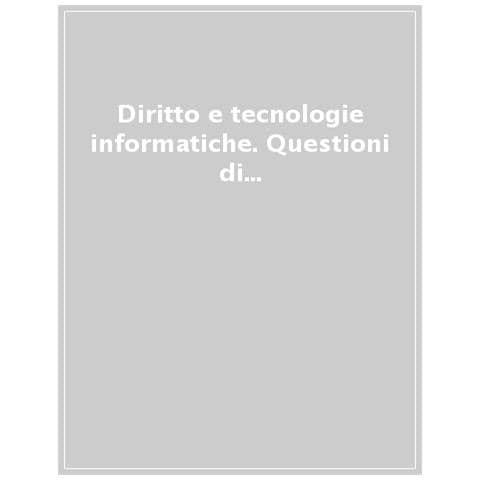 Thomas Casadei - Diritto e tecnologie informatiche. Questioni di informatica giuridica, prospettive istituzionali e sfide sociali - Foto 1
