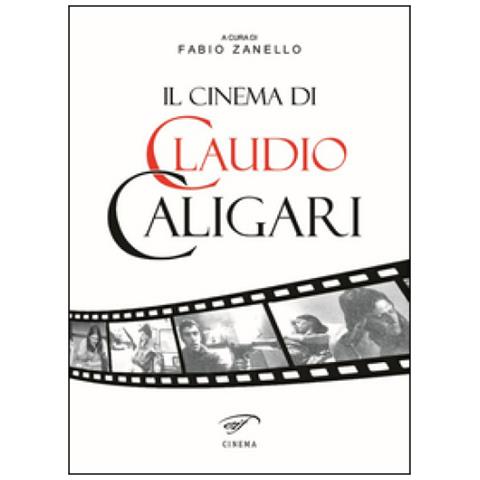 F. Zanello - Il cinema di Claudio Caligari - Foto 1