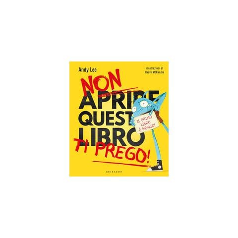 Andy Lee - Non Aprire Questo Libro - Ti Prego! - Foto 2