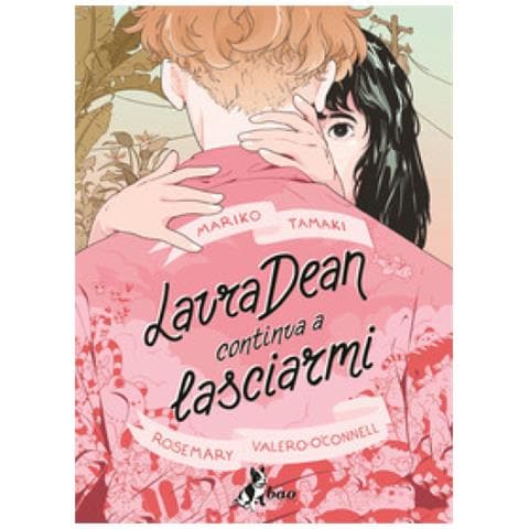 Mariko Tamaki - Laura Dean continua a lasciarmi - Foto 1