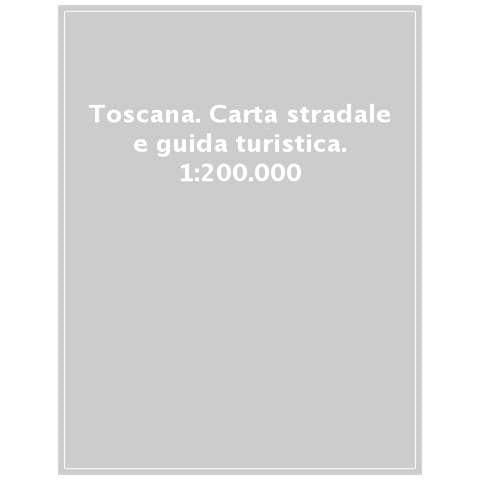 Toscana. Carta Stradale E Guida Turistica. 1:200.000 - Foto 1