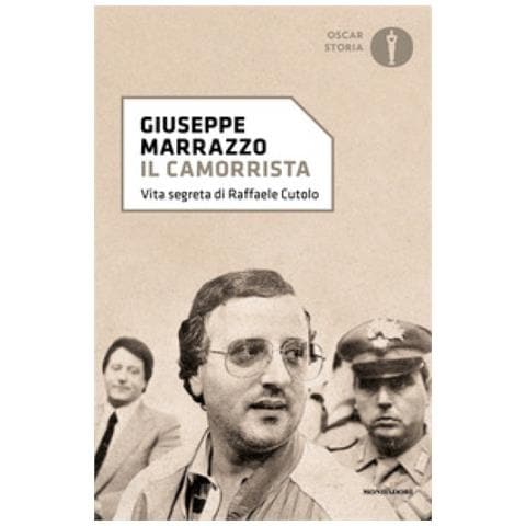 Giuseppe Marrazzo - Il Camorrista. Vita Segreta Di Raffaele Cutolo - Foto 1