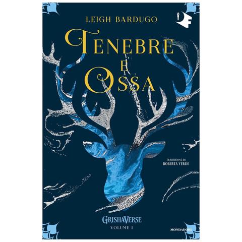 Leigh Bardugo - Tenebre E Ossa. Grishaverse - Foto 2