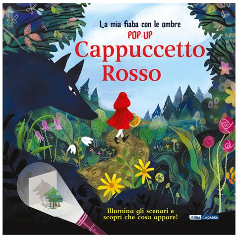 Cappuccetto Rosso. La Mia Fiaba Con Le Ombre Pop-up - Foto 1