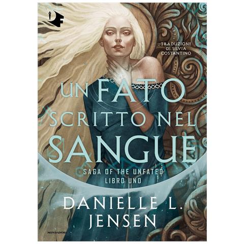 Danielle L. Jensen - Un fato scritto nel sangue - Foto 1
