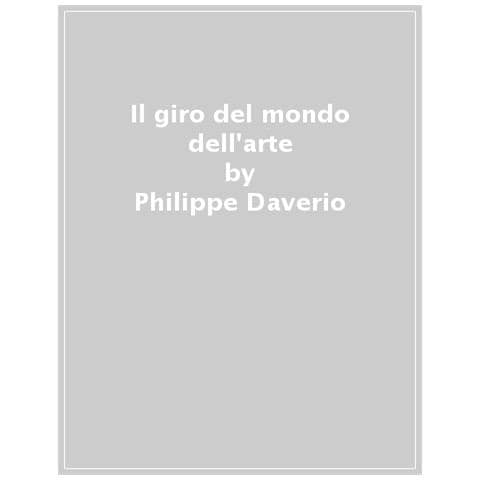 Philippe Daverio - Il Giro Del Mondo Dell'arte - Foto 1