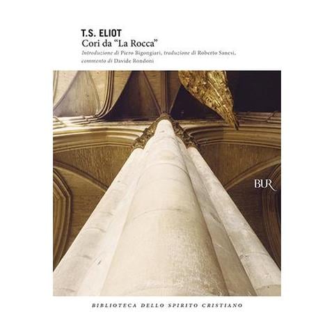Thomas S. Eliot - Cori da «La Rocca» - Foto 1