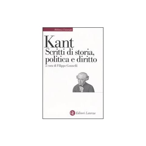 Immanuel Kant - Scritti di storia, politica e diritto - Foto 1