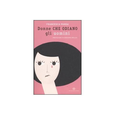 Francesca Pansa - Donne che odiano gli uomini - Foto 1