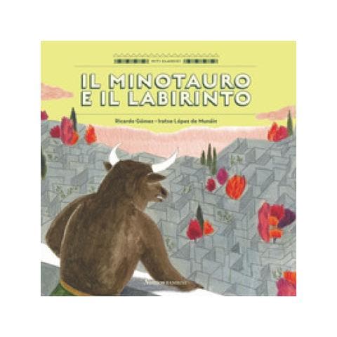 Ricardo Gòmez - Il Minotauro e il labirinto. Ediz. a colori - Foto 1