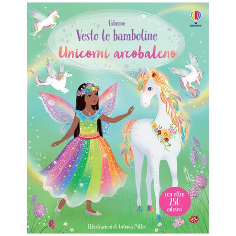 Fiona Watt - Unicorni arcobaleno. Ediz. a colori - Foto 2