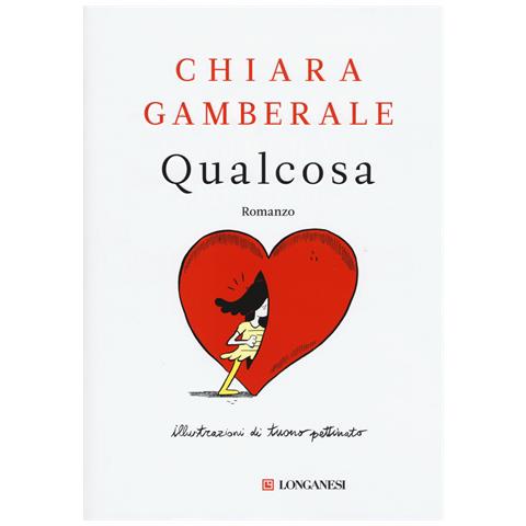 Chiara Gamberale - Qualcosa - Foto 1