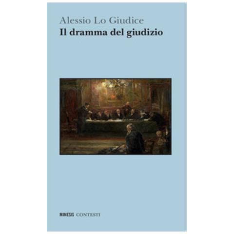 Alessio Lo Giudice - Il Dramma Del Giudizio - Foto 1