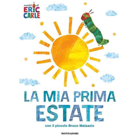 Eric Carle - La Mia Prima Estate Con Il Piccolo Bruco Maisazio. Ediz. A Colori - Foto 2