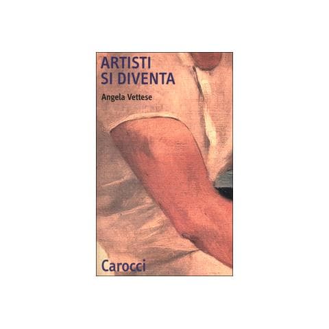 Angela Vettese - Artisti si diventa - Foto 1