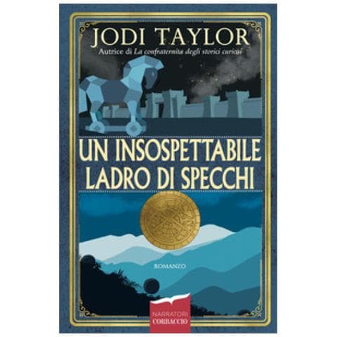 Jodi Taylor - Un Insospettabile Ladro Di Specchi - Foto 1