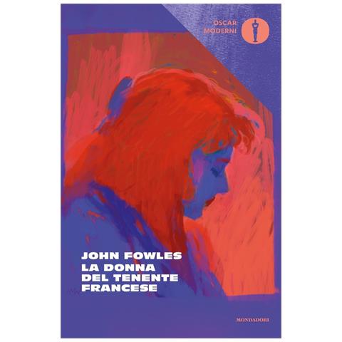 John Fowles - La donna del tenente francese - Foto 1