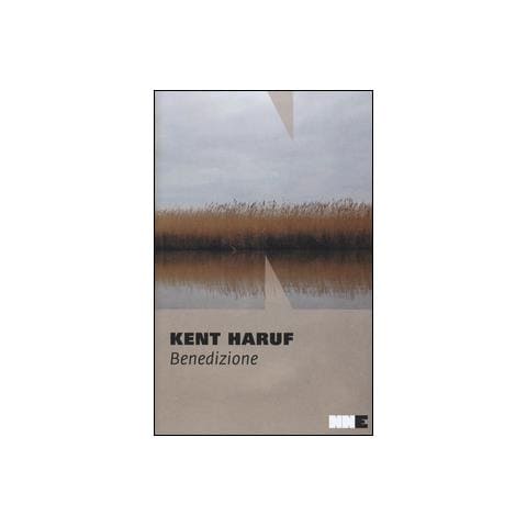 Kent Haruf - Benedizione. Trilogia della pianura. Vol. 3 - Foto 1