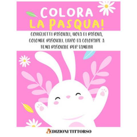 Colora La Pasqua! - Foto 1