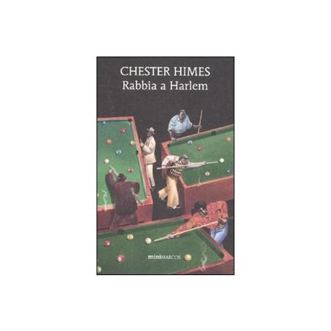 Chester Himes - Rabbia a Harlem - Foto 1