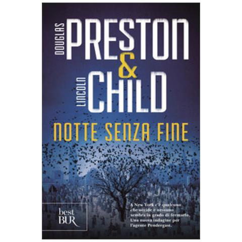 Douglas Preston, Lincoln Child - Notte Senza Fine - Foto 1