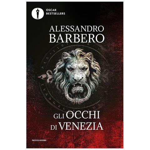 Alessandro Barbero - Gli Occhi Di Venezia - Foto 2