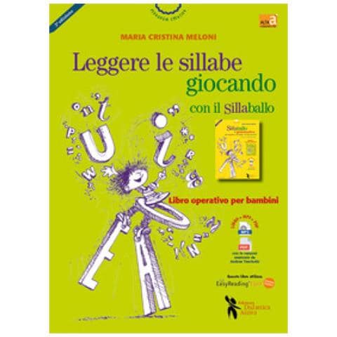 Maria Cristina Meloni - Leggere Le Sillabe Giocando Con Il Sillaballo. Nuova Ediz. - Foto 1