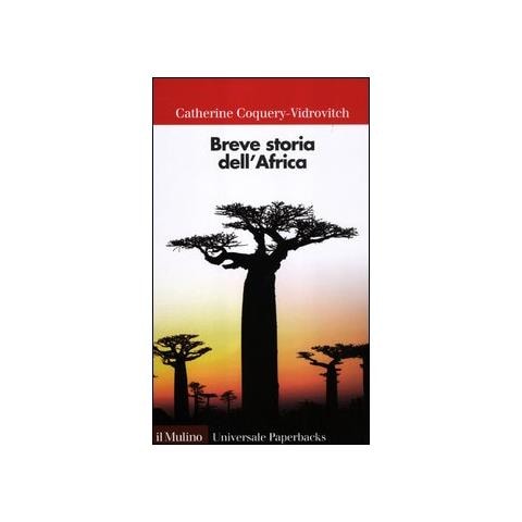 Catherine Coquery Vidrovitch - Breve storia dell'Africa - Foto 1