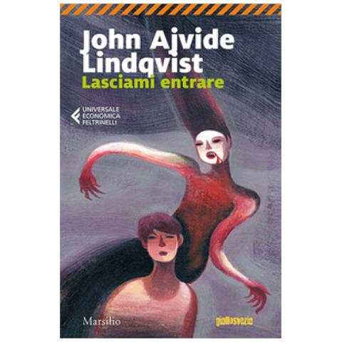 John Ajvide Lindqvist - Lasciami Entrare - Foto 1