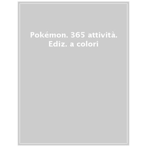 Stefania Lepera - Pokémon. 365 attività. Ediz. a colori - Foto 1
